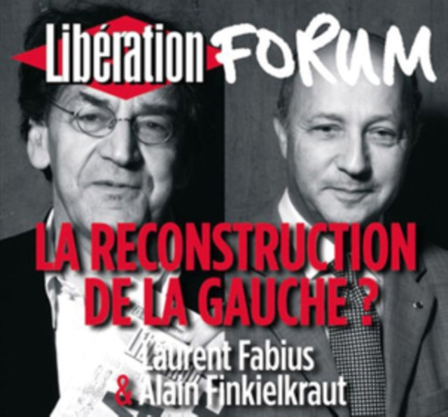 La Reconstruction De La Gauche?