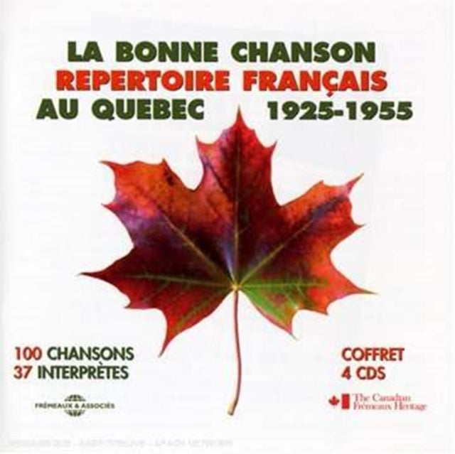 La Bonne Chanson Au Quebec 1925 - 55