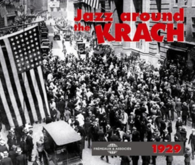 Jazz Around the Crash 1929