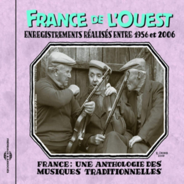 France De L'Ouest: Enregistrements Realises Entre 1956 Et 2006