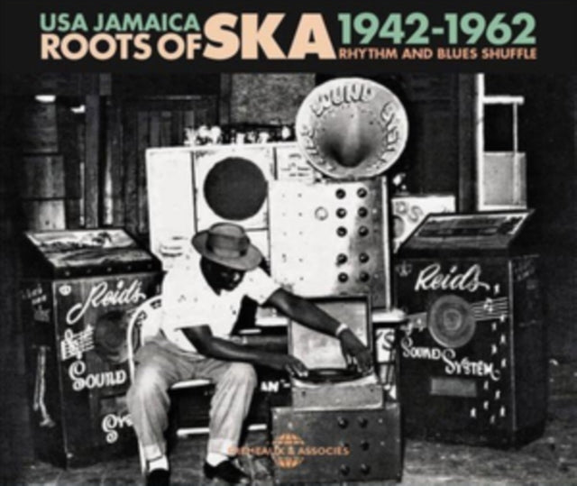 U.S.A. Jamaica - Roots of Ska 1942-1962