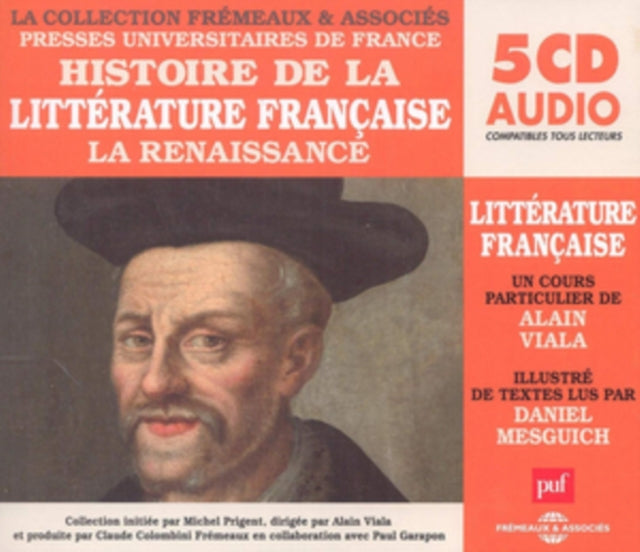 Histoire De La Litterature Francaise: La Renaissance