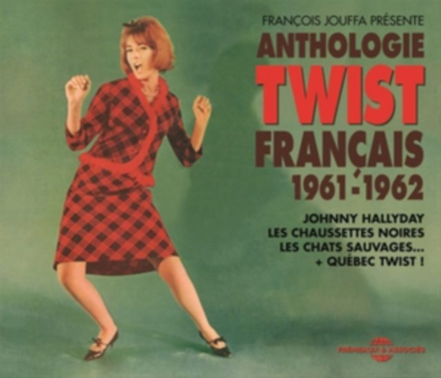Anthologie Twist Français 1961-1962