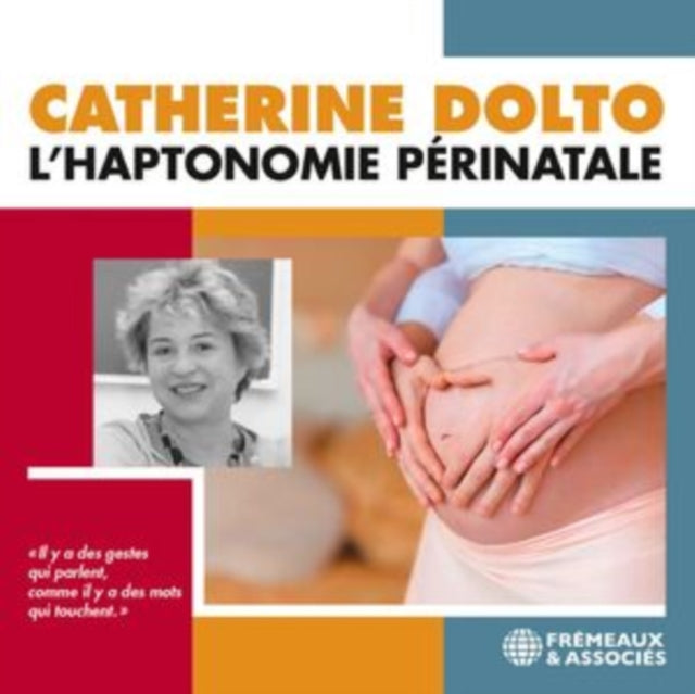 L'haptonomie Périnatale