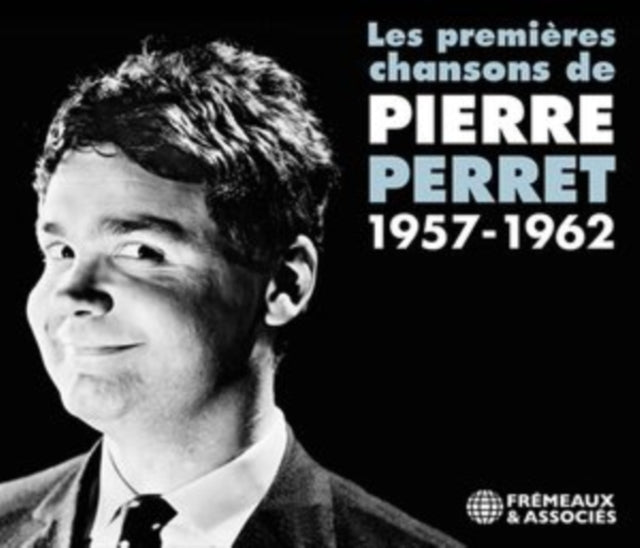 Les Premières Chansons De Pierre Perret
