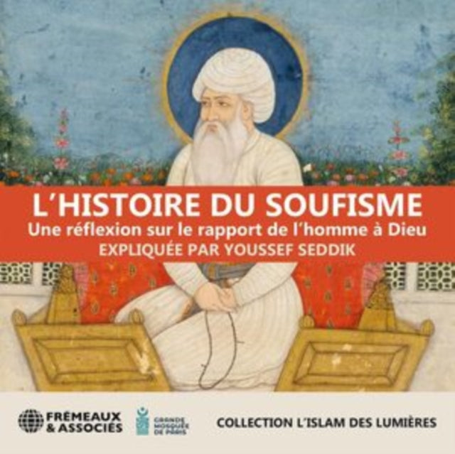 L'histoire Du Soufisme
