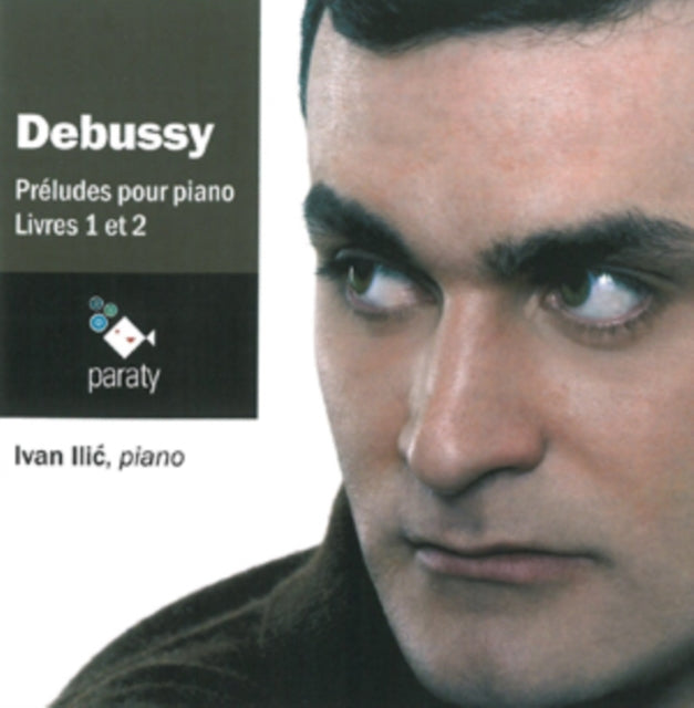 Debussy: Preludes Pour Piano Livres 1 Et 2