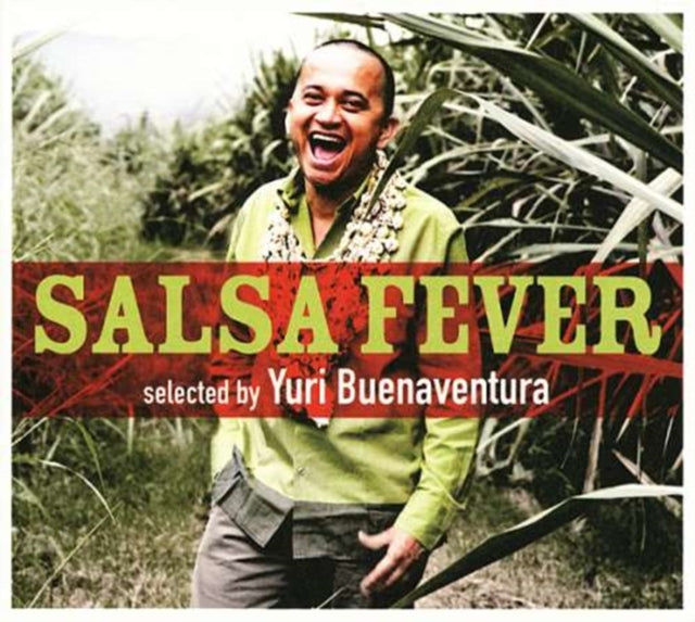 Salsa Fever Chosen By Yuri Buenaventura