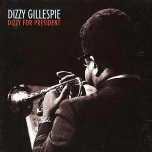 Dizzy for President