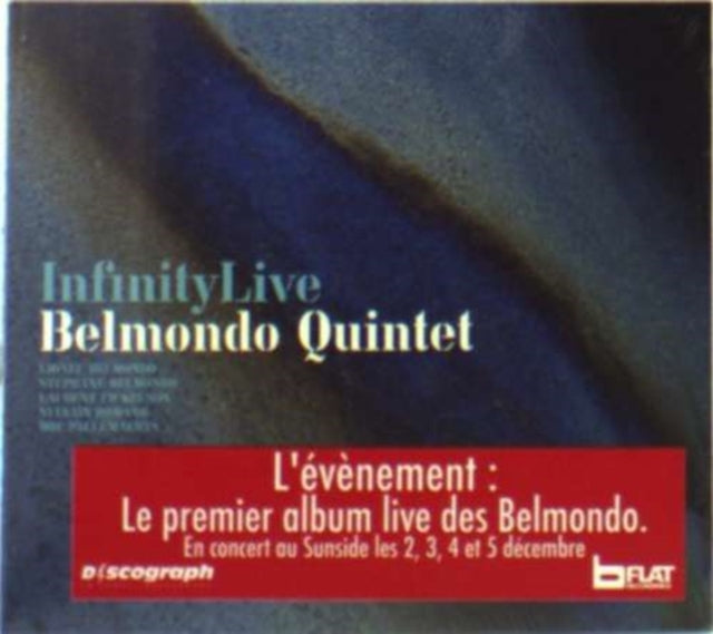 Infinity Live Belmondo Quintet
