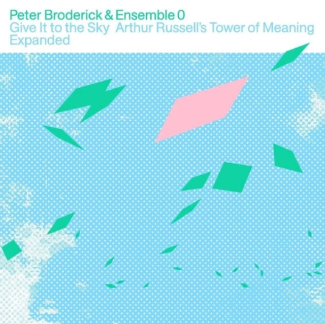 Give It To The Sky: Arthur Russells Tower Of Meaning Expanded (Coloured Vinyl)
