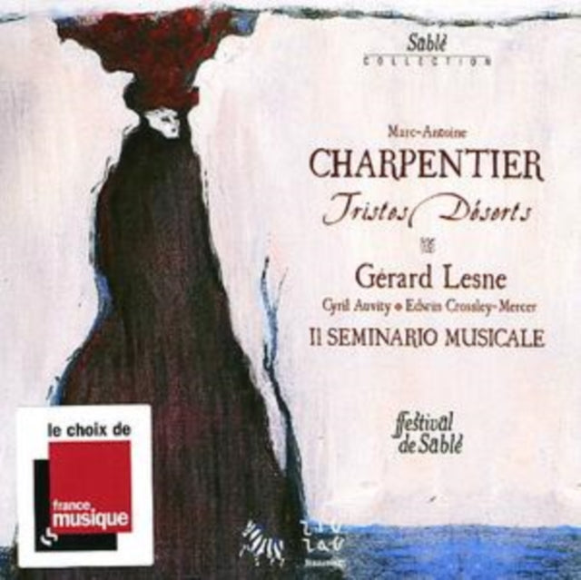 Tristes Deserts (Lesne, Il Seminario Musicale)