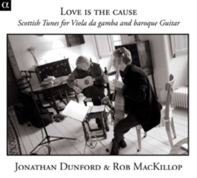 Jonathan Dunford & Rob MacKillop: Love Is the Cause