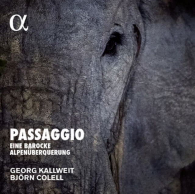 Passaggio: Eine Barocke Alpenuberquerung