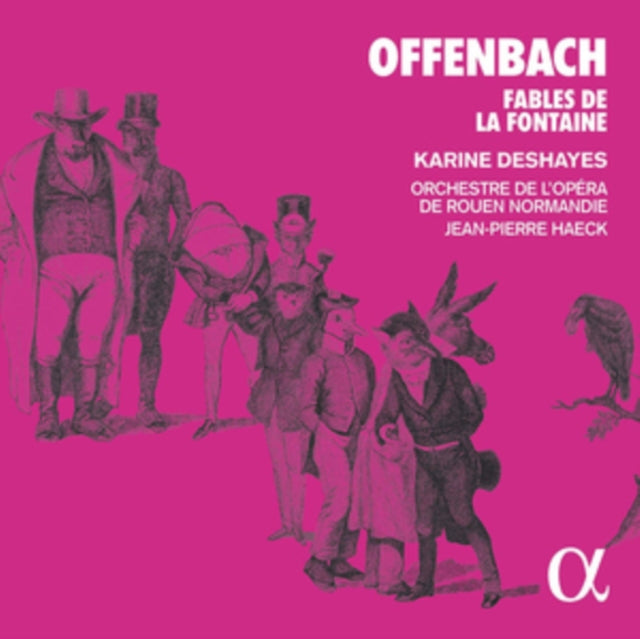 Offenbach: Fables De La Fontaine