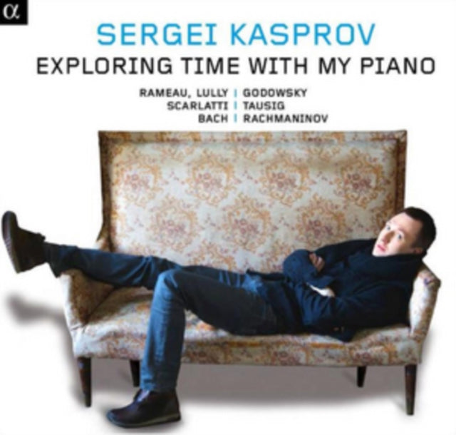 Sergei Kasprov: Exploring Time With My Piano