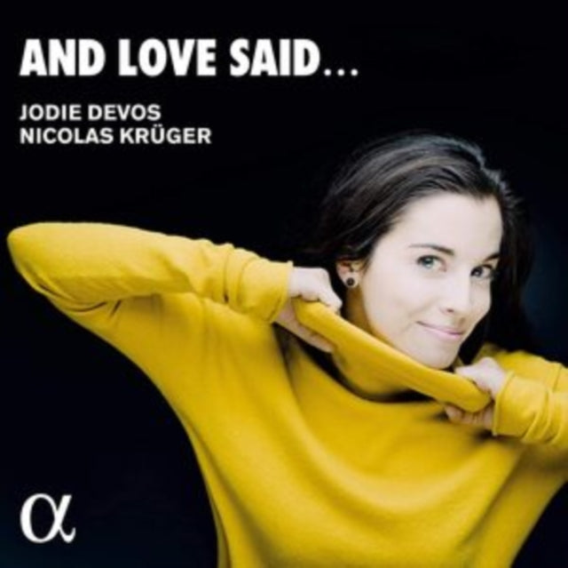 Jodie Devos/Nicolas Krüger: And Love Said...