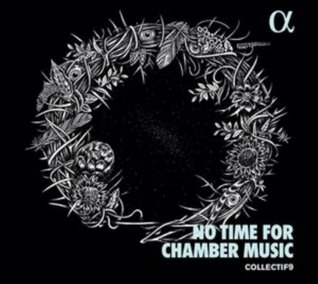 Collectif9: No Time for Chamber Music