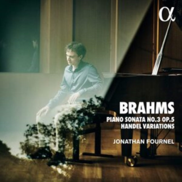 Brahms: Piano Sonata No. 3, Op. 5/Handel Variations