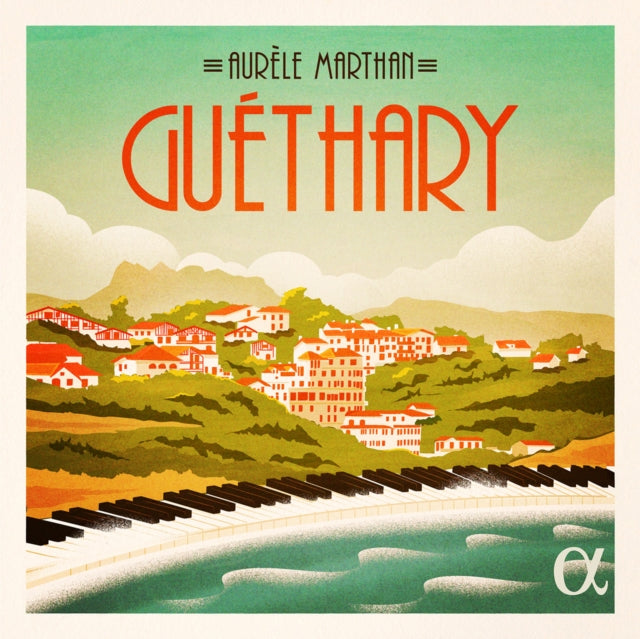 Aurèle Marthan: Guéthary
