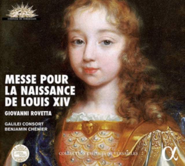 Giovanni Rovetta: Messe Pour La Naissance De Louis XIV