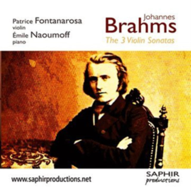 Johannes Brahms: The 3 Violin Sonatas