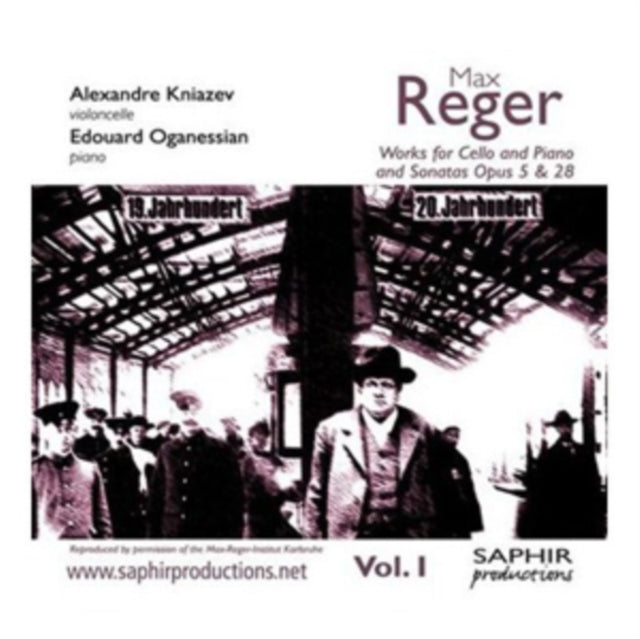 Max Reger: Works for Cello and Piano and Sonatas, Op. 5 & 28