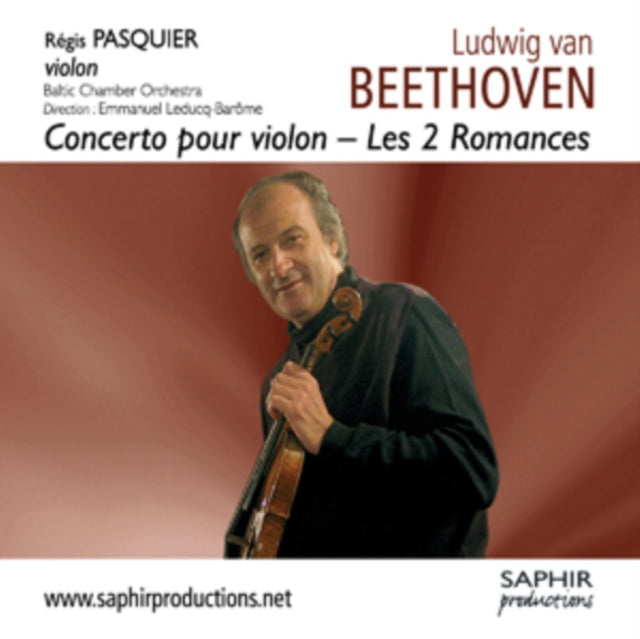 Ludwig Van Beethoven: Concerto Pour Violon - Les 2 Romances