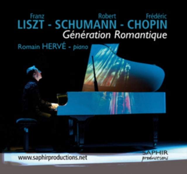 Liszt/Schumann/Chopin: Generation Romantique