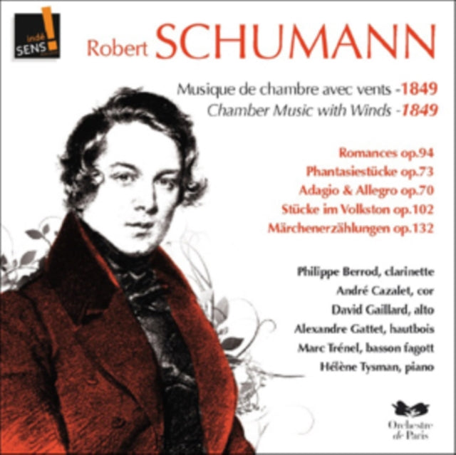 Robert Schumann: Musique De Chambre Avec Vents - 1849/...