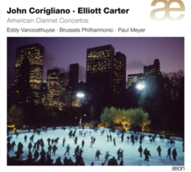John Corigliano/Elliott Carter: American Clarinet Concertos
