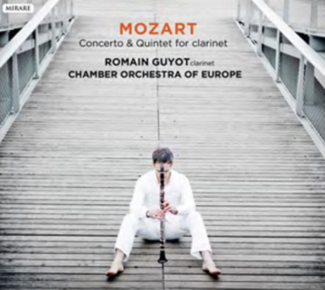 Mozart: Concerto & Quintet for Clarinet