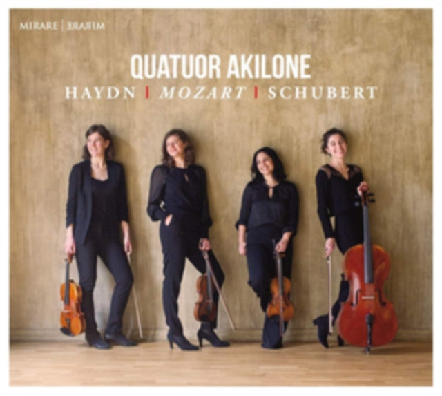Quatuor Akilone: Haydn/Mozart/Schubert