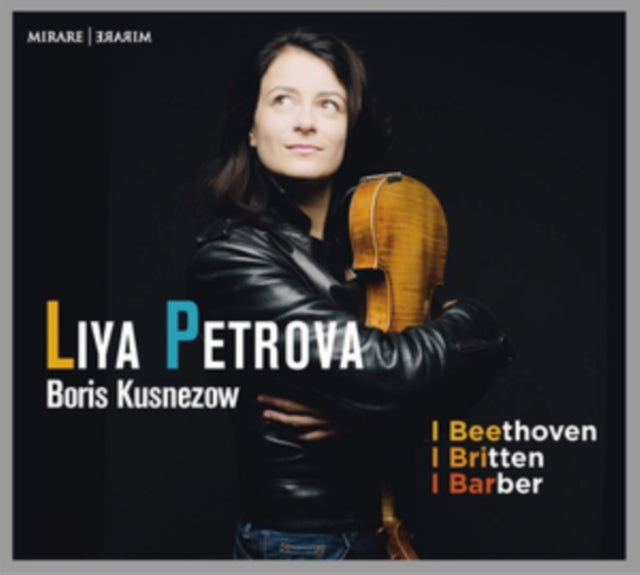 Liya Petrova/Boris Kusnezow: Beethoven/Britten/Barber