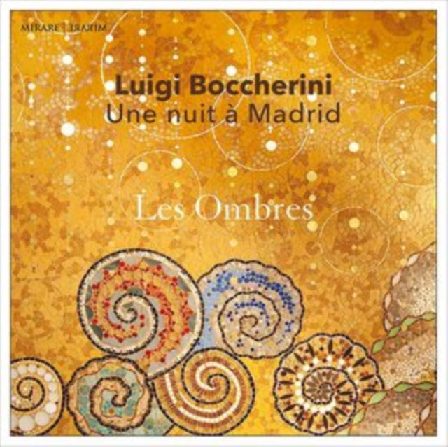 Luigi Boccherini: Une Nuit À Madrid