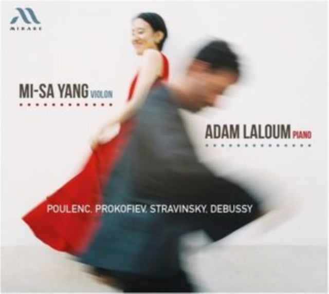 Mi-Sa Yang/Adam Laloum: Poulenc, Prokofiev, Stravinsky, Debussy