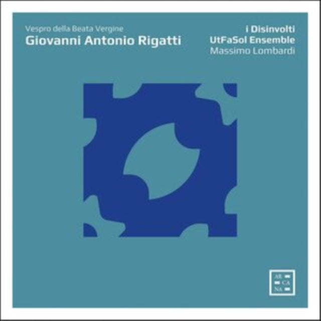 Giovanni Antonio Rigatti: Vespro Della Beata Vergine