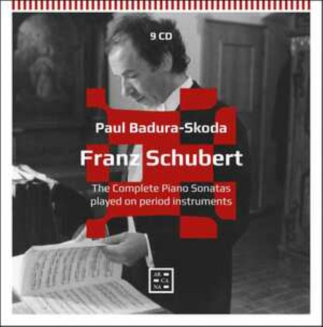 Schubert: The Complete Piano Sonatas Played On Period Instruments