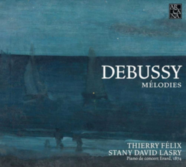 Debussy: Mélodies
