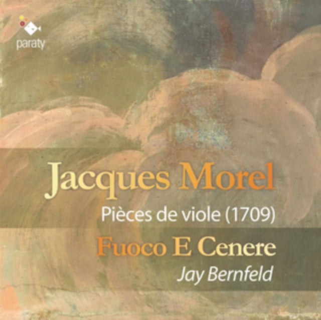 Jacques Morel: Pièces De Viole (1709)