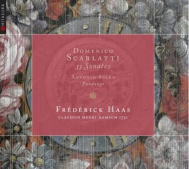 Domenico Scarlatti: 35 Sonates/Antonio Soler: Fandango