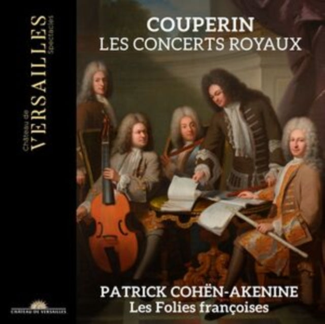 Couperin: Les Concerts Royaux