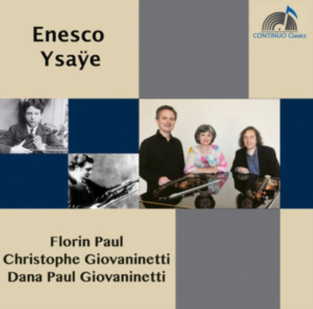 Enesco & Ysaye: Florin Paul/Christophe Giovaninetti/...