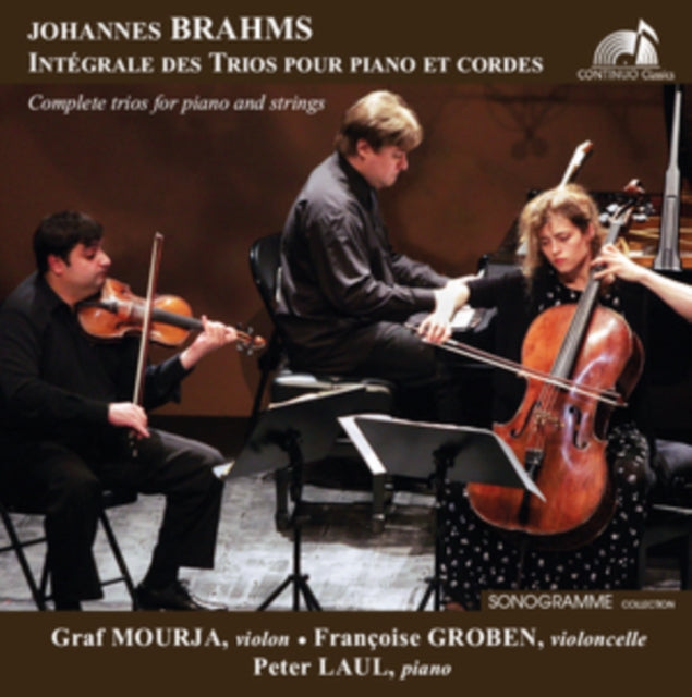 Johannes Brahms: Integrale Des Trios Pour Piano Et Cordes