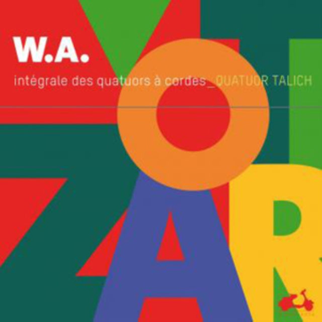 W. A. Mozart: Integrale Des Quatuors a Cordes