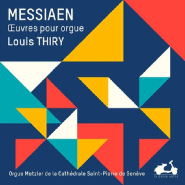 Messiaen: Oeuvres Pour Orgue