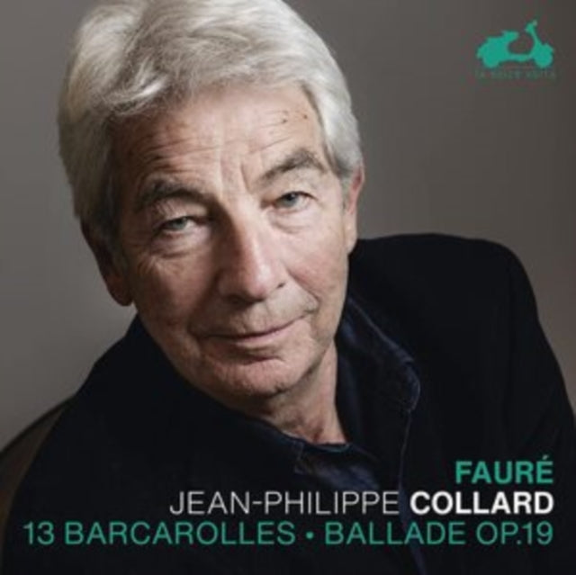 Fauré: 13 Barcarolles/Ballade, Op. 19