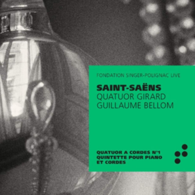Saint-Saëns: Quatuor a Cordes No. 1/...