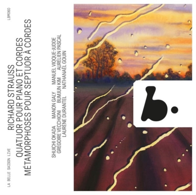 Richard Strauss: Quatuor Pour Piano Et Cordes/...