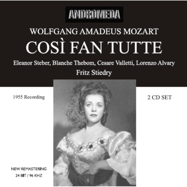 Cozi Fan Tutte (Steidry, Steber, Thebom, Alvary)